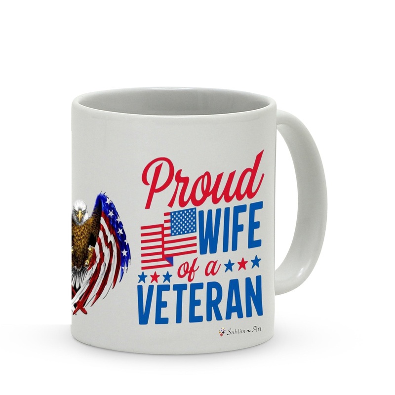 SUBLIMART: Veteran – Mug ‘Proud Wife of Veteran’ (Design #16E)